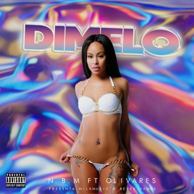 Dimelo (feat. Olivares) - Single