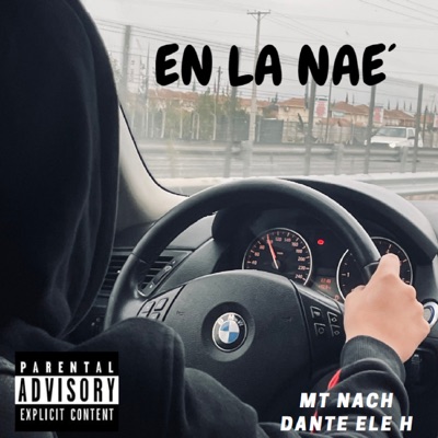 En La Nae' (feat. Dante ele H) - Single