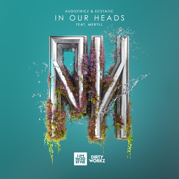 In Our Heads (feat. MERYLL) - Single