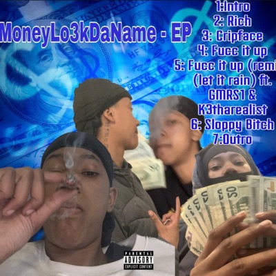 MoneyLo3kDaName - EP