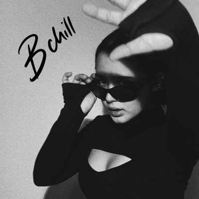 B chill - Single