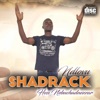 Shadrack Ndlovu (hosi Nebuchadnezzar)vol1