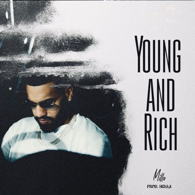Young and rich (feat. Hella & Kookies) - Single