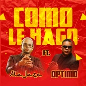 Cómo Le Hago (feat. Optimo) artwork