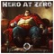 Hero at Zero - Human Design lyrics