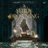 A Study in Drowning - Ava Reid