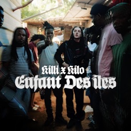 Enfant des îles (feat. KILLI & Dj Weedim) Kilo.