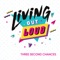 Living out Loud artwork