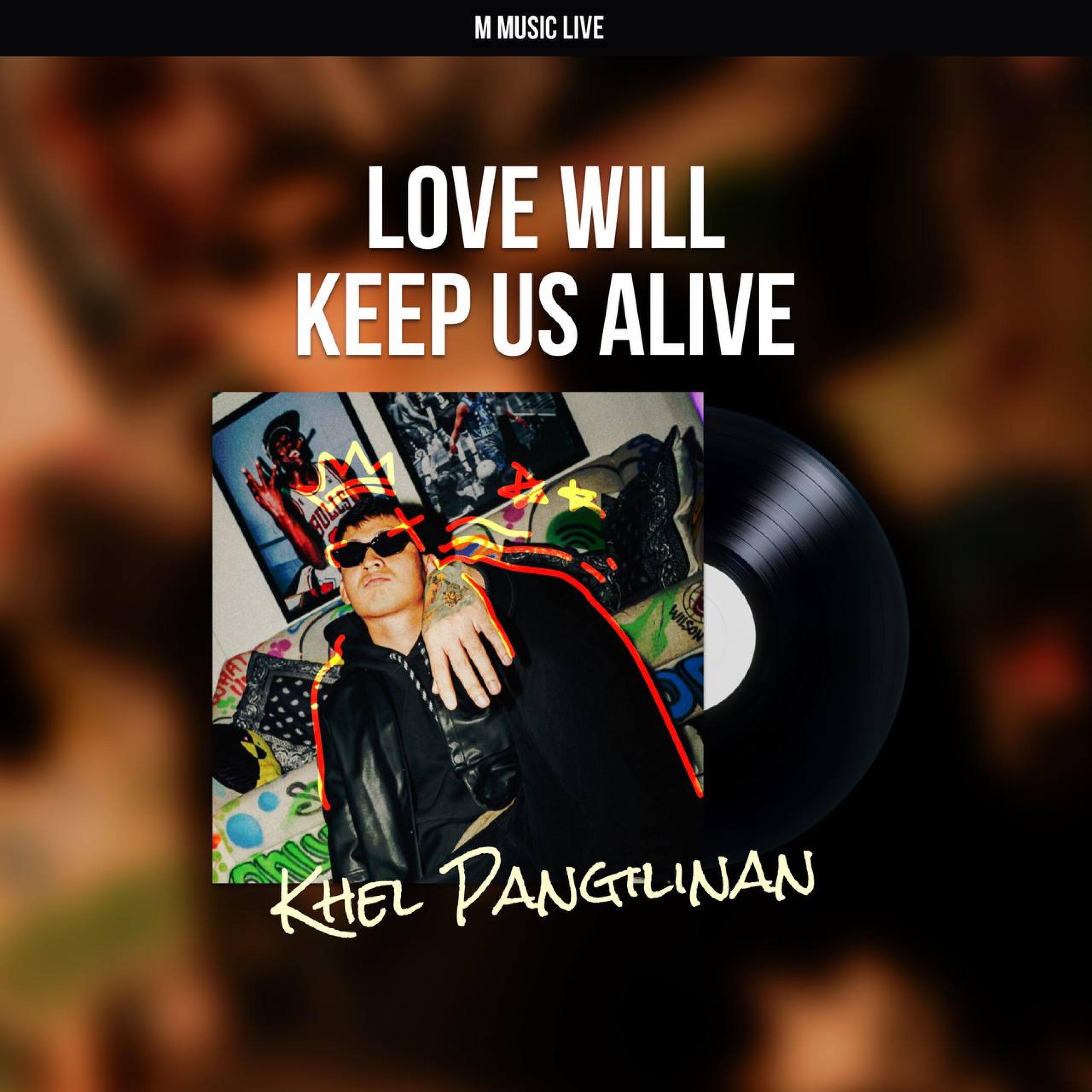 Love Will Keep Us Alive - Single