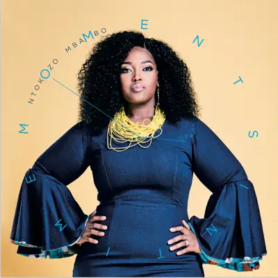 Ascolta 'Moments in Time (Live)' di Ntokozo Mbambo