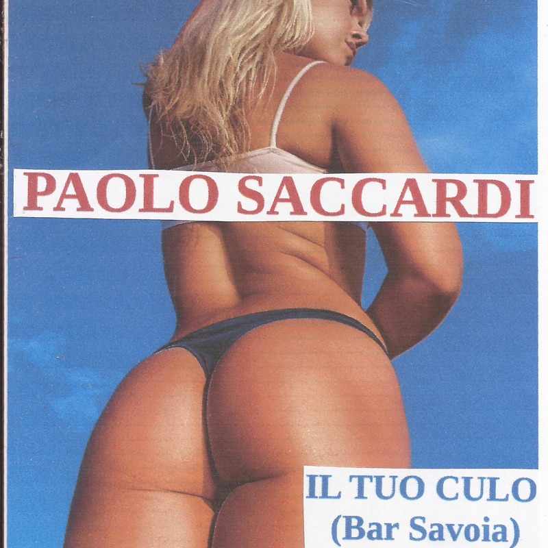 IL TUO CULO (Bar Savoia) (feat. PAOLO SACCARDI) - Single