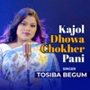 Kajol Dhowa Chokher Pani - Single