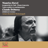 Maurice Ravel: Gaspard de la nuit, Piano Concerto, Valses nobles et sentimentales - Claude Debussy: Children's Corner - Arturo Benedetti Michelangeli