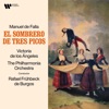 Rafael Frühbeck de Burgos, London Philharmonic Orchestra & Alicia de Larrocha - The Three-Cornered Hat, Pt. 2: The Miller's Dance