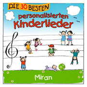Der Schaffner hebt den Stab (feat. Simone Sommerland) [Für Miran] - Kinderlied für dich