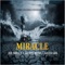 Miracle (feat. DJ Zintronix & KD DA GR8) - Jae Drilla lyrics