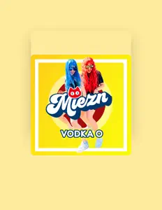 收听 MIEZN、观看音乐视频、阅读小传、查看巡演日期等 ！