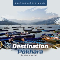 Destination Pokhara - Krishna Devkota, Tika Pun, Music Track & Devi Gharti