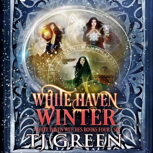 White Haven Winter: White Haven Witches Books 4 - 6 (Unabridged) cover