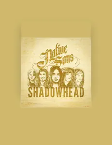 Escucha a Native Sons, mira videos musicales, lee su biografía, consulta las fechas de las gira y más.