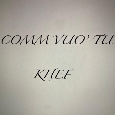 Comm vuò tu - Single