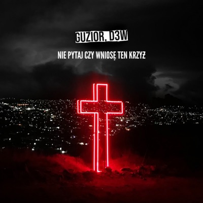 Nie pytaj czy wniosę ten krzyż - Single