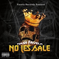 No Les Sale - Single - Nash Favela