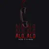 Stream & download Alo (feat. Sega) - Single