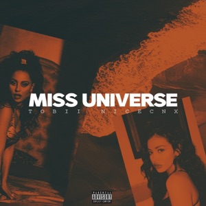 Miss Universe (feat. Nicecnx)