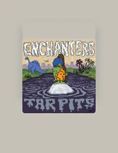 聆聽 Enchanters、觀看音樂影片、閱讀小傳、查看巡演日期等！
