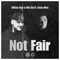 Not Fair (feat. Enny-Mae) artwork