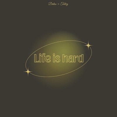 Life Is Hard - Single