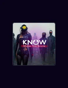 Know: песни, клипы, биография, даты выступлений и многое другое.