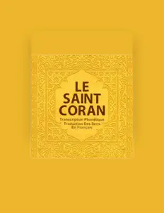 Escucha a Le Coran en Français, mira videos musicales, lee su biografía, consulta las fechas de las gira y más.