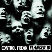 FLANGER ID - Single - Control Freak