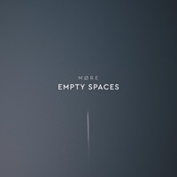 Empty Spaces - Single - MØRE