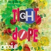 Tight Dope (Remixes) - Single