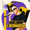 Tome Forró e Desmantelo - Single