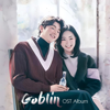Stay With Me (Goblin) - K-Drama Music