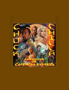 Escucha a CHUCK CHILLA, mira vídeos musicales, lee la biografía, consulta fechas de giras y mucho más.