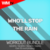 Who'll Stop the Rain (Workout Remix 128 Bpm) - DJ Space'C