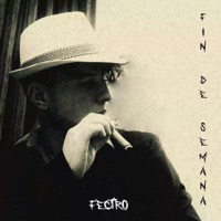 FIN DE SEMANA - Single - Fectro