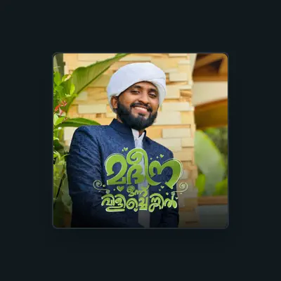 Listen to Azharudheen Rabbani Kallur, watch music videos, read bio, see tour dates & more!
