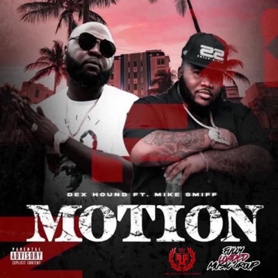 Motion (feat. Mike Smiff) - Single
