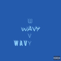 Wavy - Single - Neezy