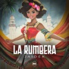 La Rumbera - Single