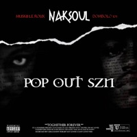 Pop Out Szn - NAKSoul