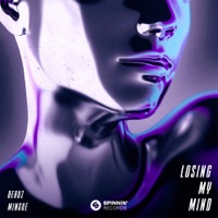 Losing My Mind - Single - BEAUZ & Mingue