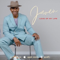 Love of My Life - Single - Javen