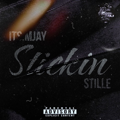 Stickin (feat. Stille) - Single